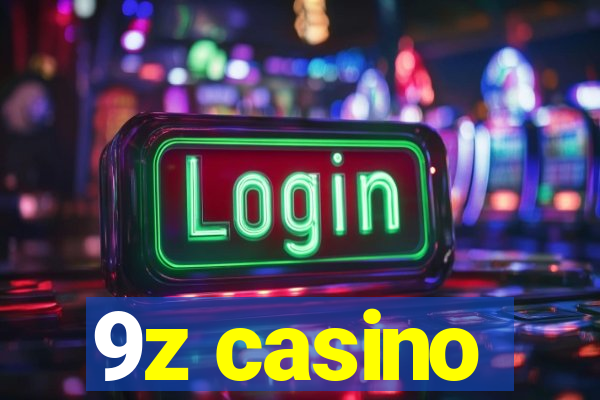 9z casino