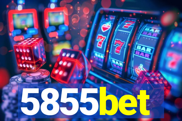 5855bet