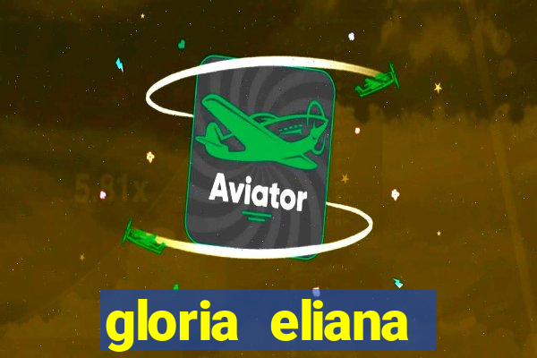 gloria eliana ribeiro letra