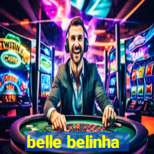 belle belinha