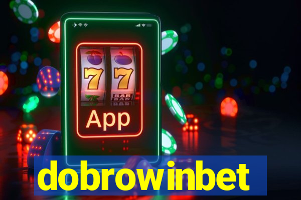 dobrowinbet