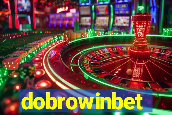 dobrowinbet