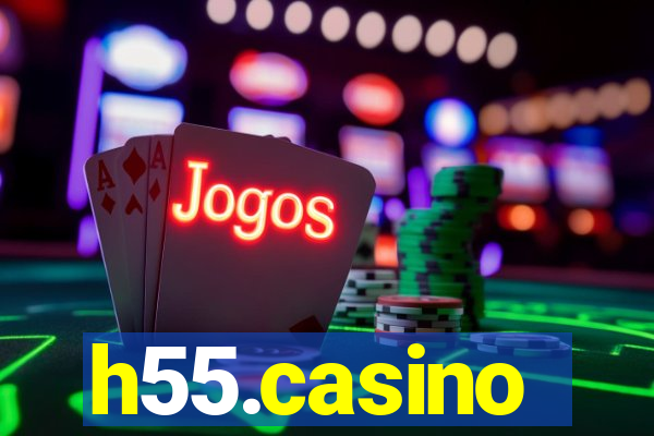 h55.casino