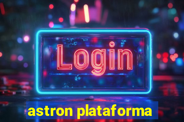 astron plataforma