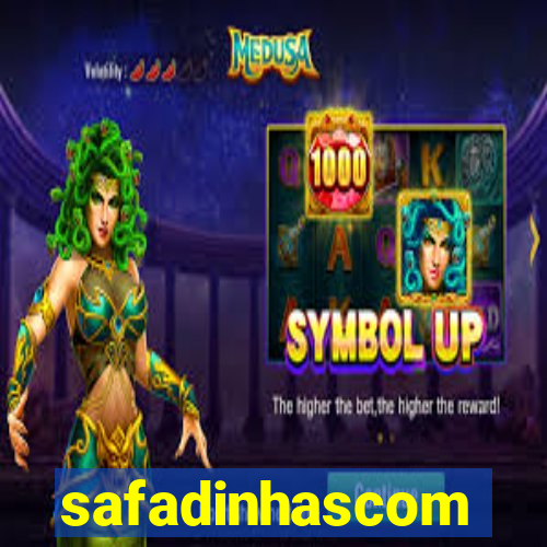 safadinhascom