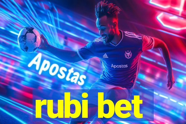 rubi bet