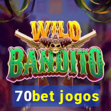 70bet jogos