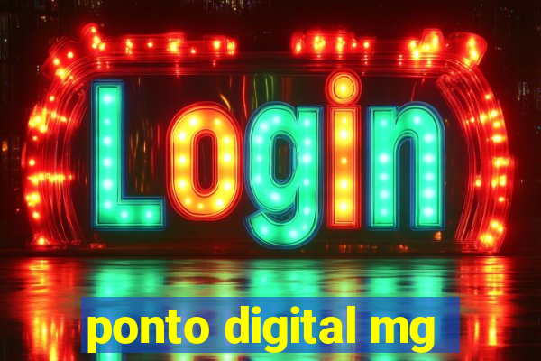 ponto digital mg