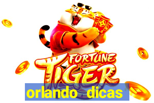 orlando dicas reclame aqui