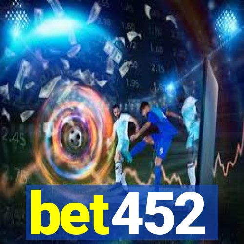 bet452