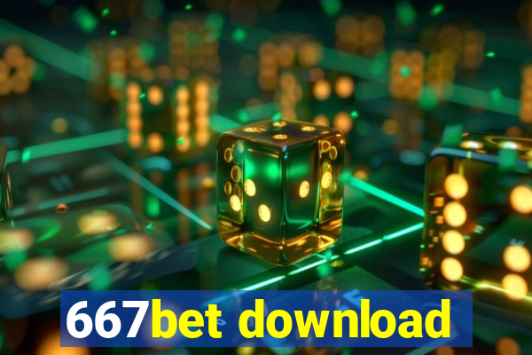 667bet download