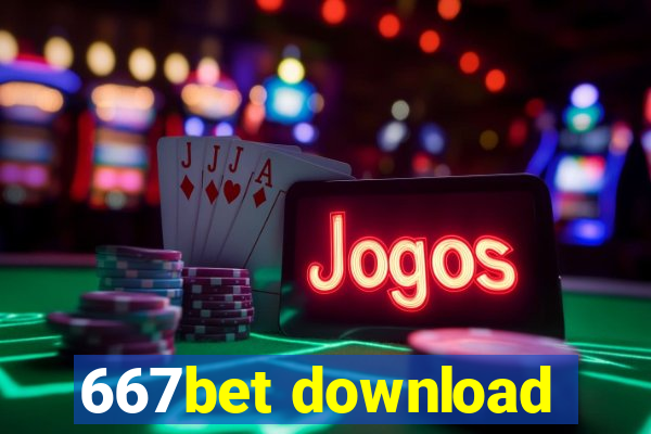 667bet download