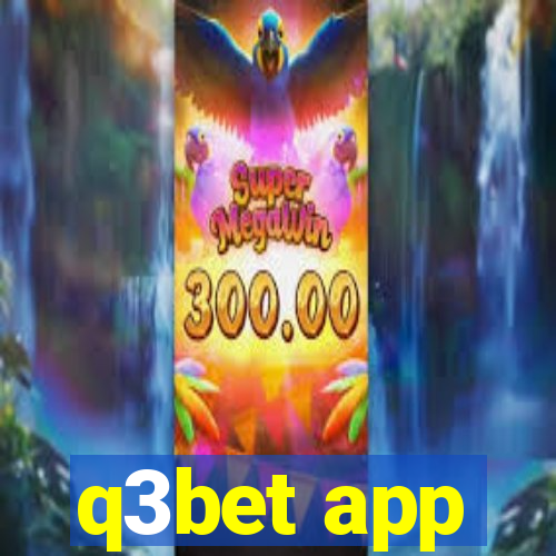 q3bet app