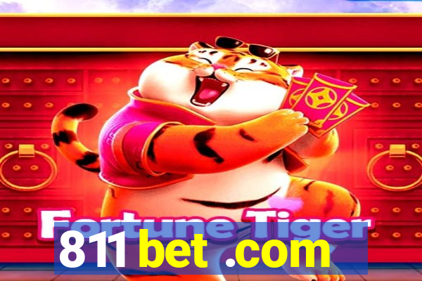 811 bet .com