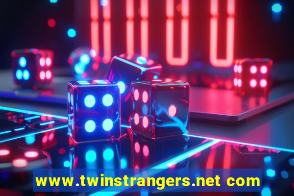 www.twinstrangers.net com