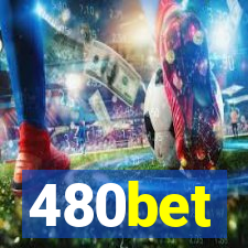 480bet