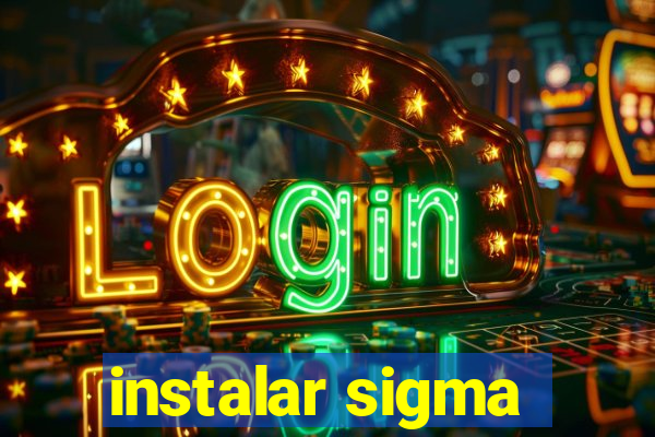 instalar sigma