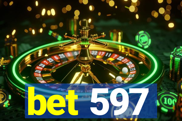 bet 597