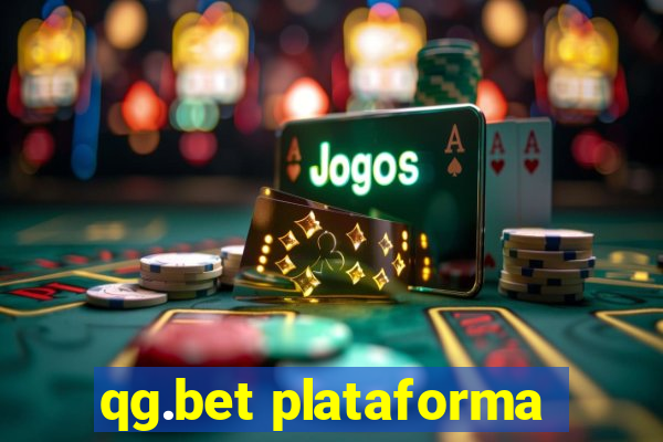 qg.bet plataforma