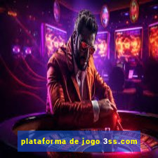 plataforma de jogo 3ss.com