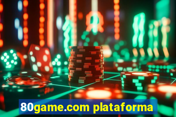 80game.com plataforma