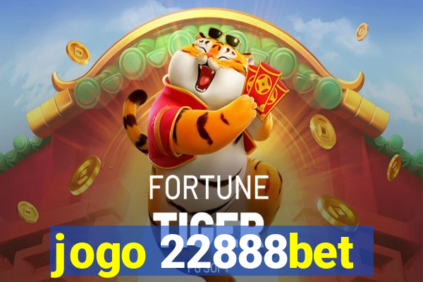 jogo 22888bet