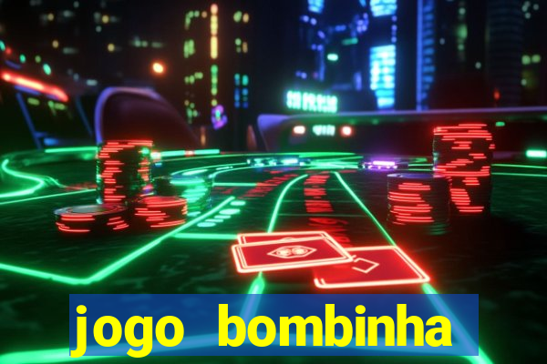 jogo bombinha ganhar dinheiro