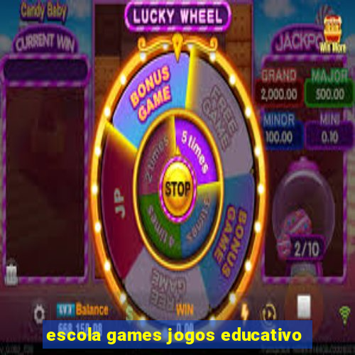 escola games jogos educativo