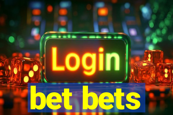 bet bets