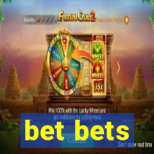 bet bets