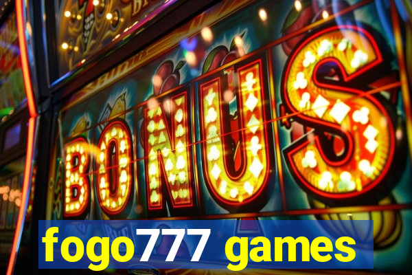 fogo777 games