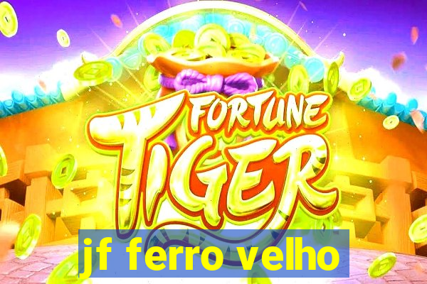 jf ferro velho