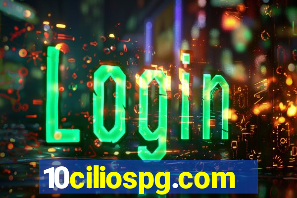 10ciliospg.com