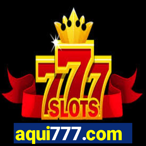 aqui777.com