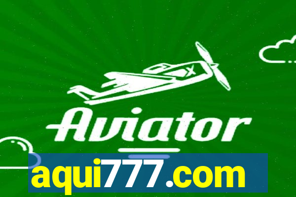 aqui777.com