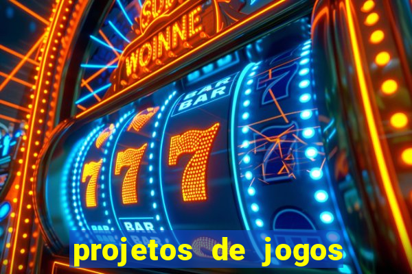 projetos de jogos internos escolares