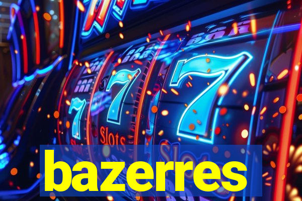 bazerres