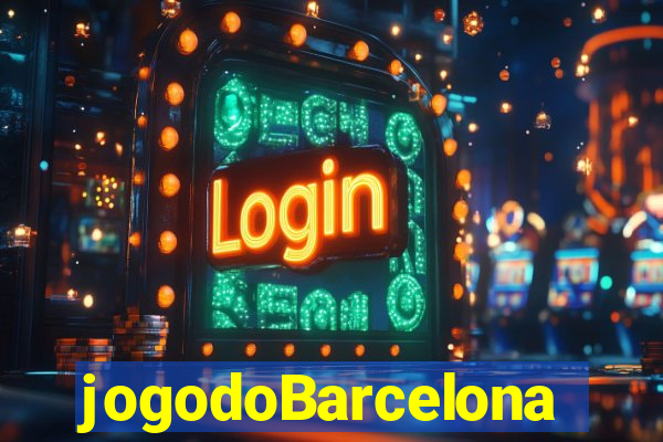 jogodoBarcelona