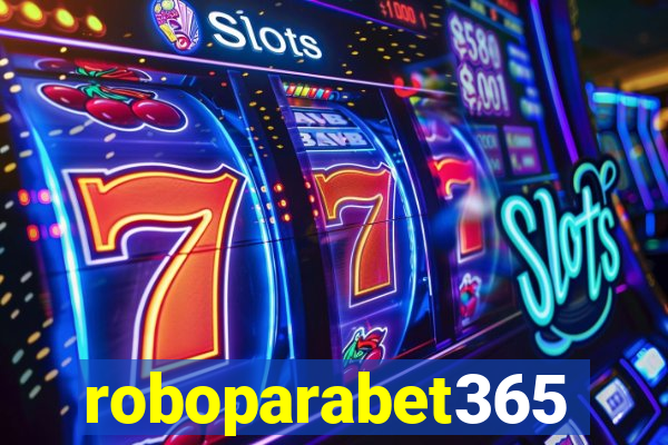 roboparabet365