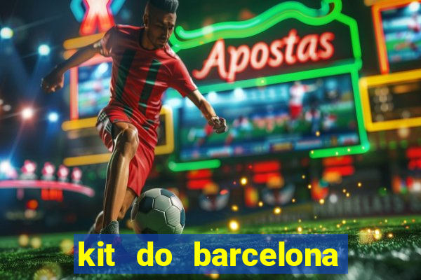 kit do barcelona dls 19