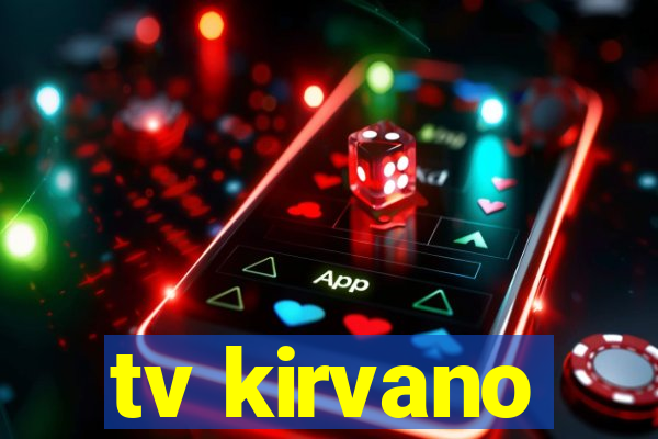 tv kirvano