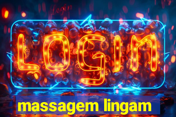 massagem lingam