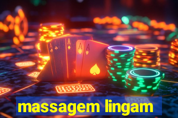 massagem lingam