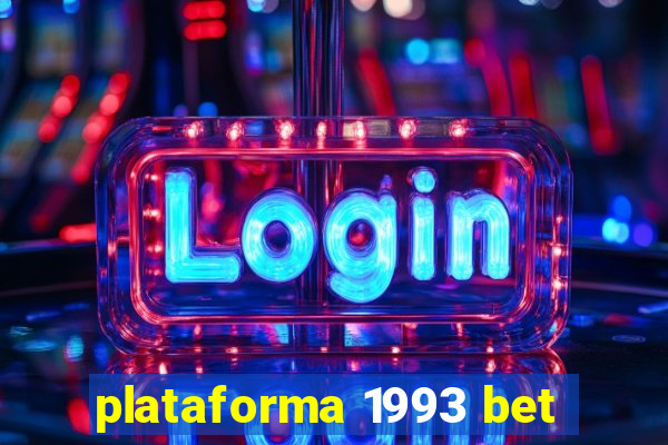 plataforma 1993 bet