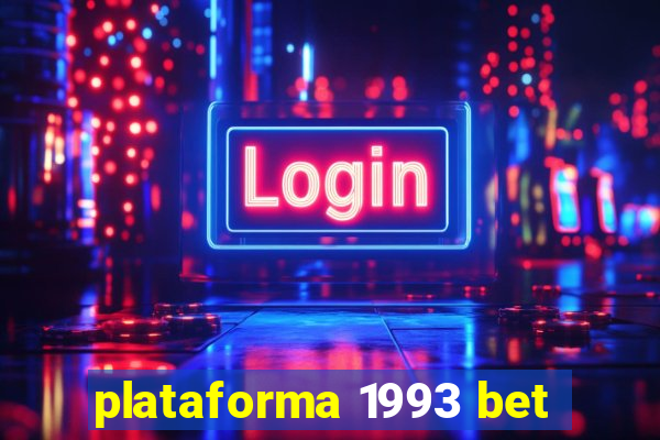 plataforma 1993 bet