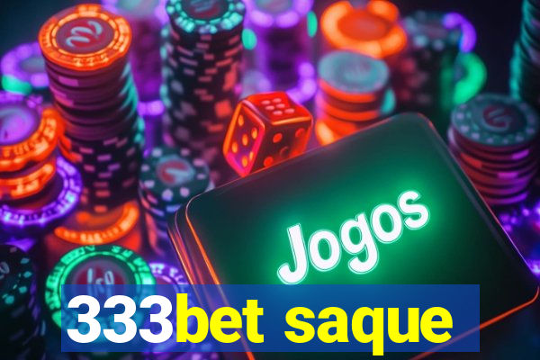 333bet saque