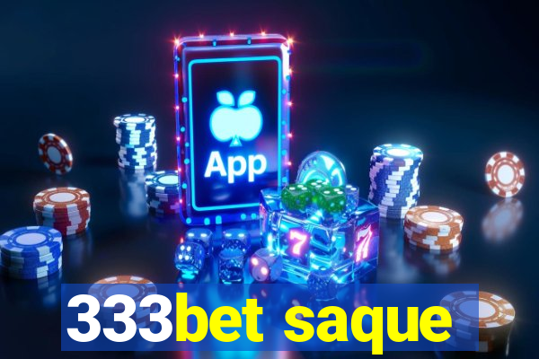 333bet saque