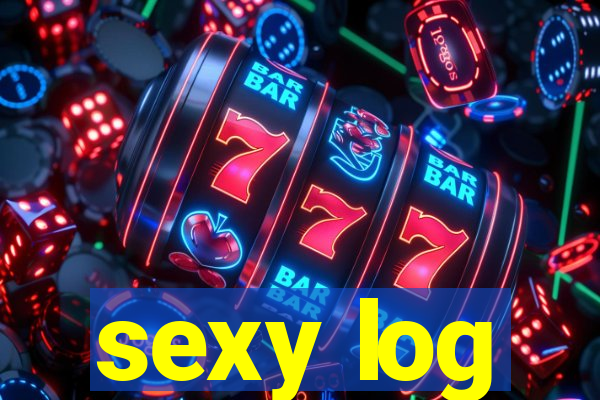 sexy log