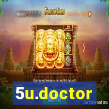 5u.doctor