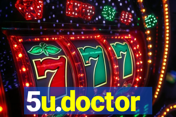 5u.doctor